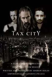 Tax City - постер