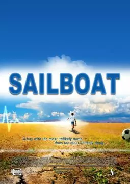 A Boy Called Sailboat - постер
