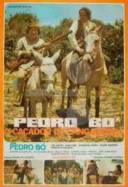 Pedro Bó, o Caçador de Cangaceiros - постер