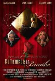 Remember to Breathe - постер