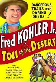 Toll of the Desert - постер