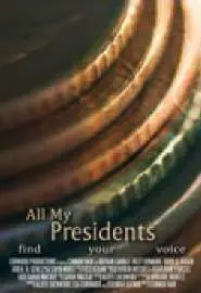 All My Presidents - постер