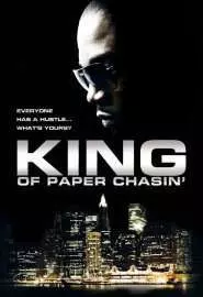 King of Paper Chasin' - постер
