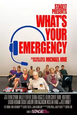What's Your Emergency - постер