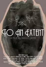 To an Extent - постер