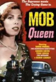 Mob Queen - постер