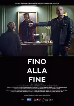 Fino alla fine - постер