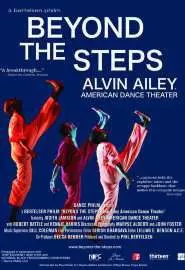 Beyond the Steps: Alvin Ailey American Dance - постер