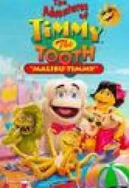 The Adventures of Timmy the Tooth: Malibu Timmy - постер