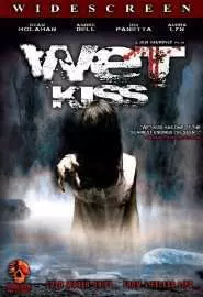 Wet Kiss - постер