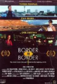 Граница к границе - постер