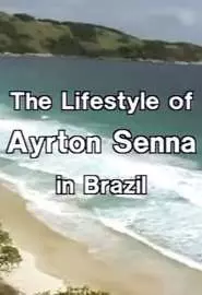 Жизнь Айртона Сенны в Бразилии - постер