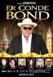 Er Conde Bond 007 y Pico - постер