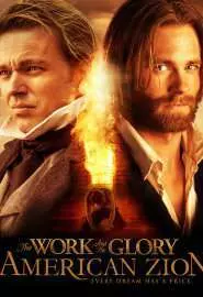 The Work and the Glory II: American Zion - постер