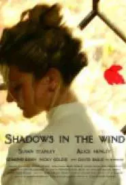 Shadows in the Wind - постер