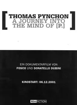 Thomas Pynchon: A Journey Into the Mind of P. - постер