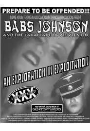 Babs Johnson and the Cavalcade of Perversion: An Exploration in Exploitation - постер