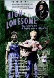 High Lonesome: The Story of Bluegrass Music - постер