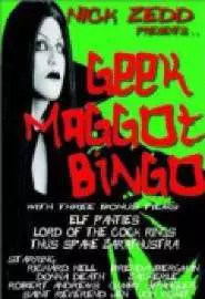 Geek Maggot Bingo or The Freak from Suckweasel Mountain - постер