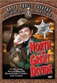 North of the Great Divide - постер