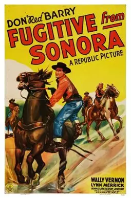 Fugitive from Sonora - постер