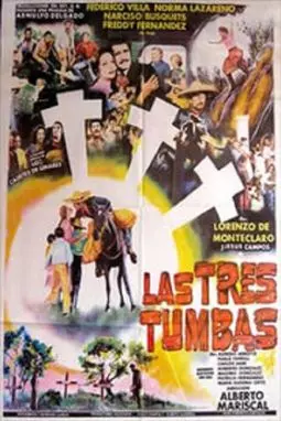 Las tres tumbas - постер