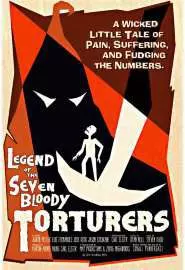 Legend of the Seven Bloody Torturers - постер