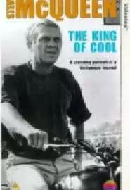 Steve McQueen: The King of Cool - постер