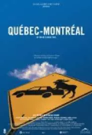 Квебек-Монреаль - постер