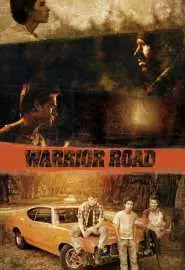 Warrior Road - постер