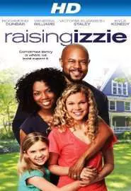 Raising Izzie - постер