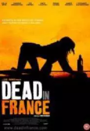 Dead in France - постер