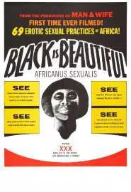 Africanus Sexualis (Black Is Beautiful) - постер