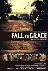 Fall to Grace - постер