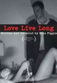 Love Live Long - постер