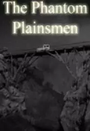 The Phantom Plainsmen - постер
