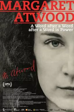 Margaret Atwood: A Word after a Word after a Word is Power - постер