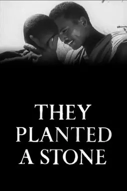 They Planted a Stone - постер