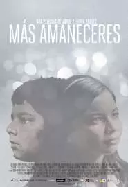 Más amaneceres - постер