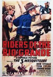 Riders of the Rio Grande - постер