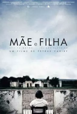 Mãe e Filha - постер