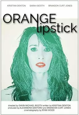 Orange Lipstick - постер
