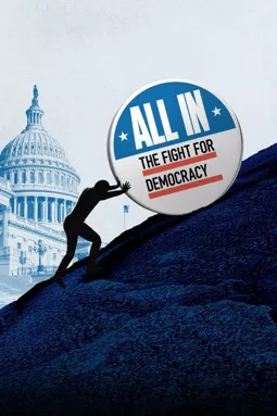 All In: The Fight for Democracy - постер