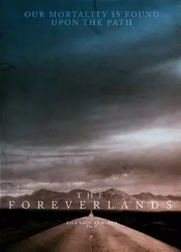 The Foreverlands - постер