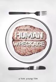 Human Wreckage - постер