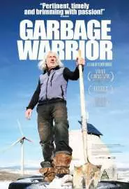Garbage Warrior - постер