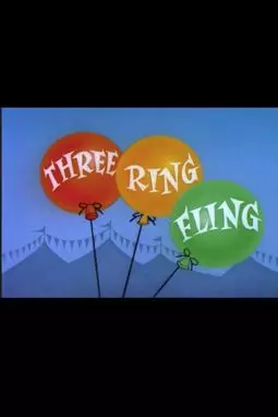 Three-Ring Fling - постер