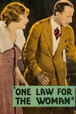 One Law for the Woman - постер