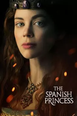 Испанская принцесса - постер