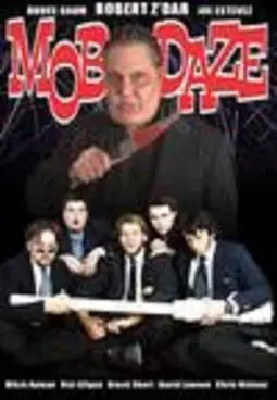 Mob Daze - постер